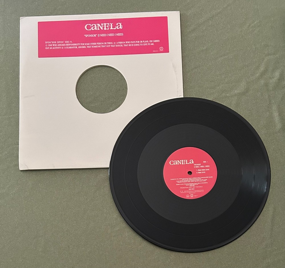 Canela - Sponsor (I Need I Need I Need) 2001 Vinyl 12" Single 33 RPM Soul R&B