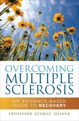 Overcoming Multiple Sclerosis : An Evidence-Based Guide to Recove