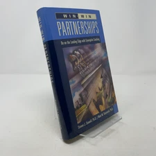 Win-Win Partnerships by Steven J. Stowell HC First Edition  Very Good 2001