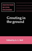 A. L. Bell | Grouting In The Ground | Buch | Englisch (1994) | Ean 9780727719287