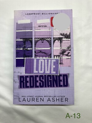 Love Redesigned (Lakefront Billionaires, 1) by Asher, Lauren [Paperback] - Read