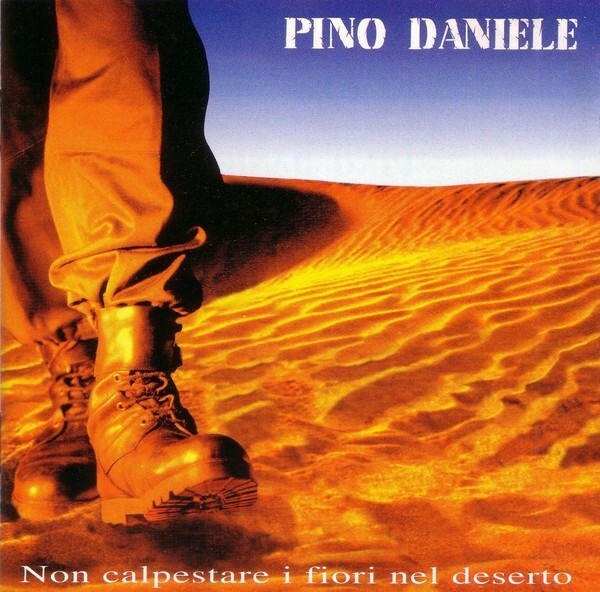 Pino Daniele - Non Calpestare I Fiori Nel Deserto (2xLP, Album) VINILE