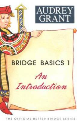 Bridge Basics 1: An Introduction (The Official Better Bridge Series) - GOOD