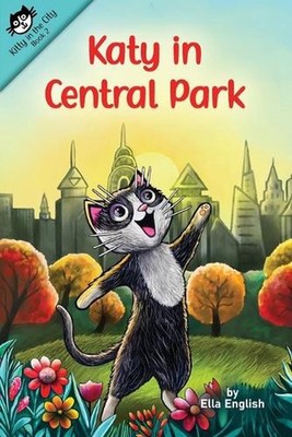 Katy in Central Park by Ella English Paperback Book