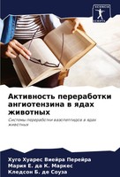 Aktiwnost' Pererabotki Angiotenzina W Qdah Zhiwotnyh Perejra (U. A.) Taschenbuch