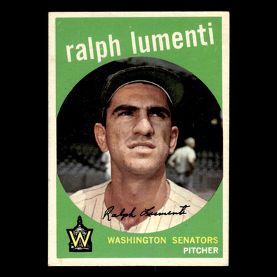 Ralph Lumenti #316 1959 Topps Washington Senators Baseball Card MLB EX