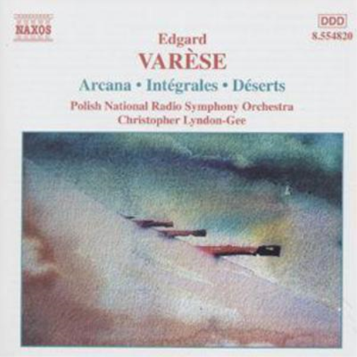 Edgard Varése Arcana/ Integrales/ Deserts (CD) Album