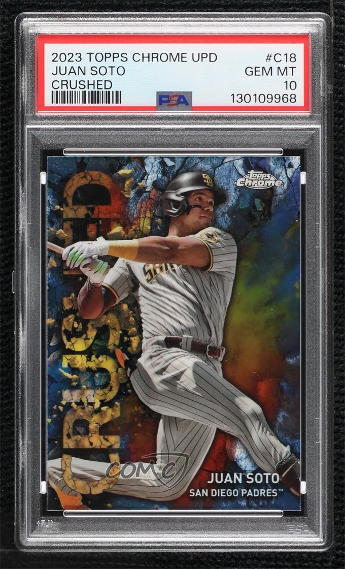 2023 Topps Chrome Update Crushed Juan Soto #C-18 PSA 10 GEM MT 8uc