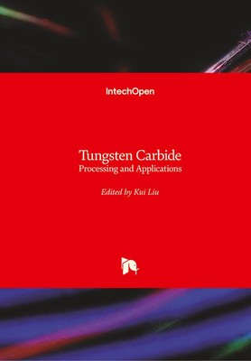 Kui Liu | Tungsten Carbide | Buch | Englisch (2012) | 148 S. | IntechOpen