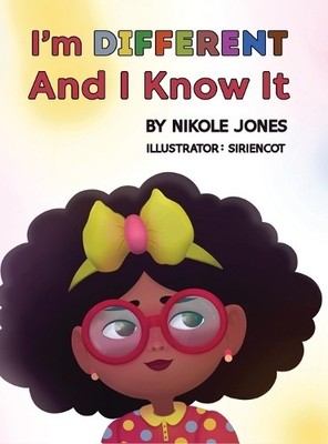 Nikole Jones I'm Different and I know it. (Hardback) (UK IMPORT)