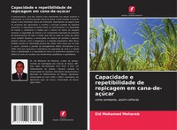 Capacidade E Repetibilidade De Repicagem Em Cana-De-AçúCar Eid Mohamed Mehareb