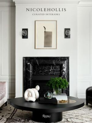 Nicole Hollis: Curated Interiors by Hollis, Nicole
