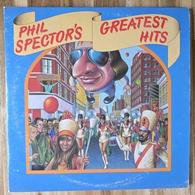 Phil Spector Phil Spector's Greatest Hits Vinyl Lp #2SP-9104 2Disc Gatefold ED1