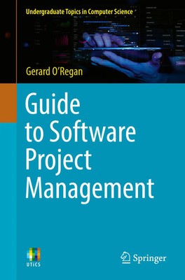 Guide to Software Project Management Gerard O'Regan Taschenbuch xxx Englisch