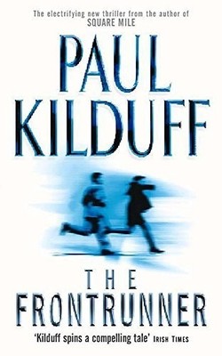 Frontrunner, Kilduff, Paul