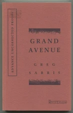 Greg SARRIS / Grand Avenue Uncorrected Proof 1st 1994