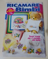  RICAMARE BIMBI, RICAMI PER IL CORREDO DEL BEBÈ (Ricami Per Bambini)