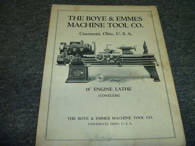 Boye & Emmes 18'' Coneless Engine Lathe Owner Operator Manual User Guide