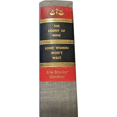 Count Of Nine/Some Women Won't Wait Perry Mason Erle S. Gardner Walter J Black 