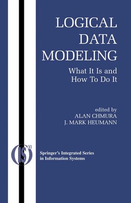 Logical Data Modeling What it is and How to do it J. Mark Heumann (u. a.) Buch