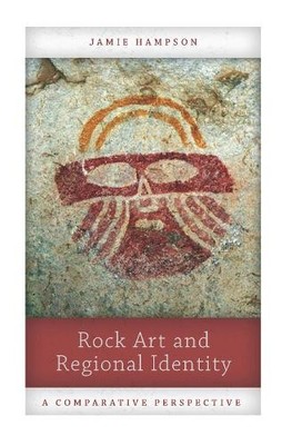 Rock Art and Regional Identity - 9781611323726