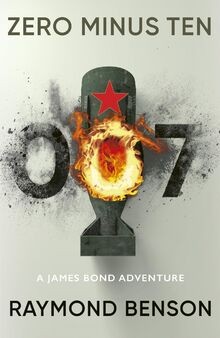 Zero Minus Ten: (James Bond 007) von Benson, Raymond | Buch | Zustand gut