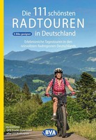 BVA Die 111 SchöNsten Radtouren In Deutschland Taschenbuch 248 S. Deutsch 2026