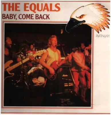 The Equals Baby, Come Back Platinum Vinyl LP
