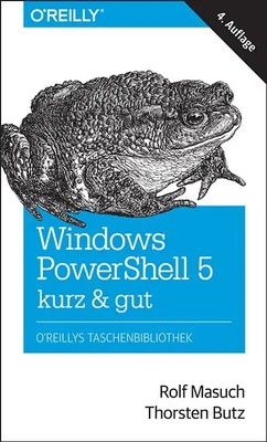 Windows PowerShell 5   kurz & gut