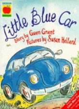 Little Blue Car (Orchard picturebook (2-5)) By Gwen Grant