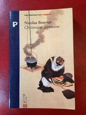 Nicolas BOUVIER  Chronique Japonaise  Poche Payot 1992 