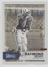 2016 Panini Classics Legends Glossy Raymond Berry #161 HOF 0c4