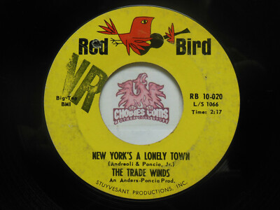 The Trade Winds: New York's A Lonely Town / Club Seventeen, 45 RPM VG (W5)