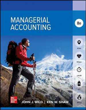 Loose Leaf for Managerial Accounting - Loose Leaf, by Wild John J.; - Very Good