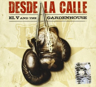 El V and the Gardenh Desde La Calle (CD)