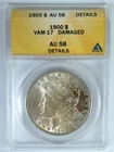 1900 (P) $1 Morgan Silver Dollar VAM-17 ANACS AU58 Details Damaged Genuine Coin