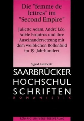 Lambertz, S: femme des lettres im Second Empire | Sigrid Lambertz | Deutsch