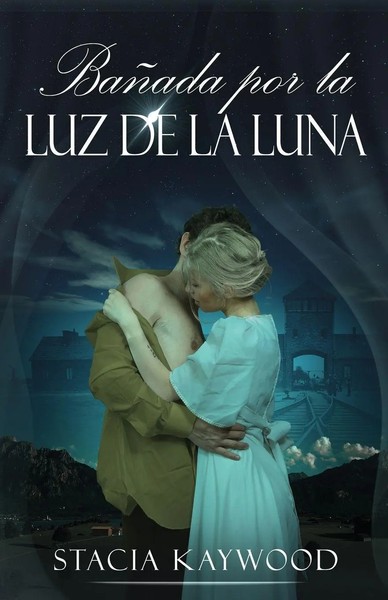 BañAda Por La Luz De La Luna Stacia Kaywood Taschenbuch Spanisch 2023-image