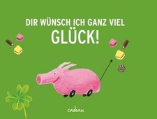 Dir wünsch ich ganz viel Glück!, Thomas End...