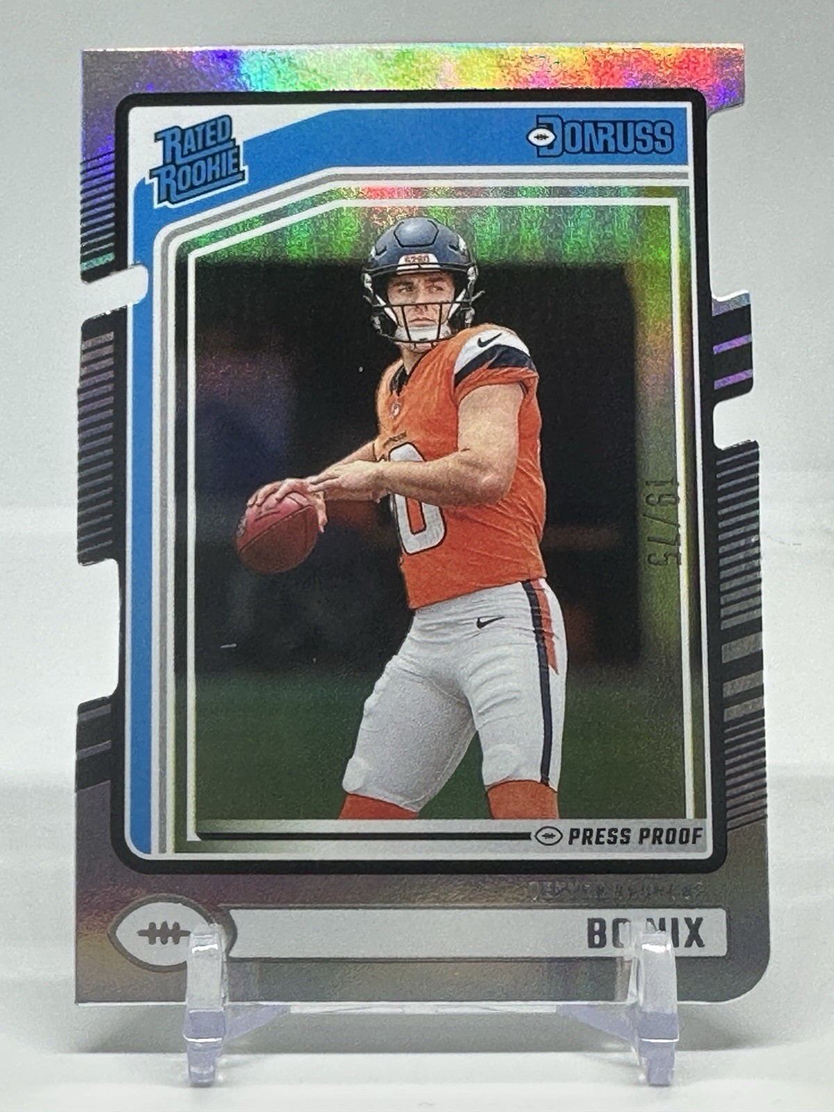 2024 Donruss Rated Rookie Bo Nix RC Silver Press Proof Die-Cut  /75 Broncos #369