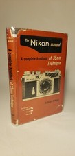 1957 NIKON MANUAL 1ST ED / 1ST PTG IN DJ COMPLETE HANDBOOK 35 MM
