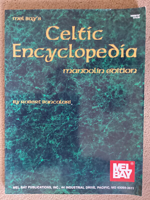 Keltische Enzyklopädie, Mandolinenausgabe von Robert Bancalari. Mel Bay 1999