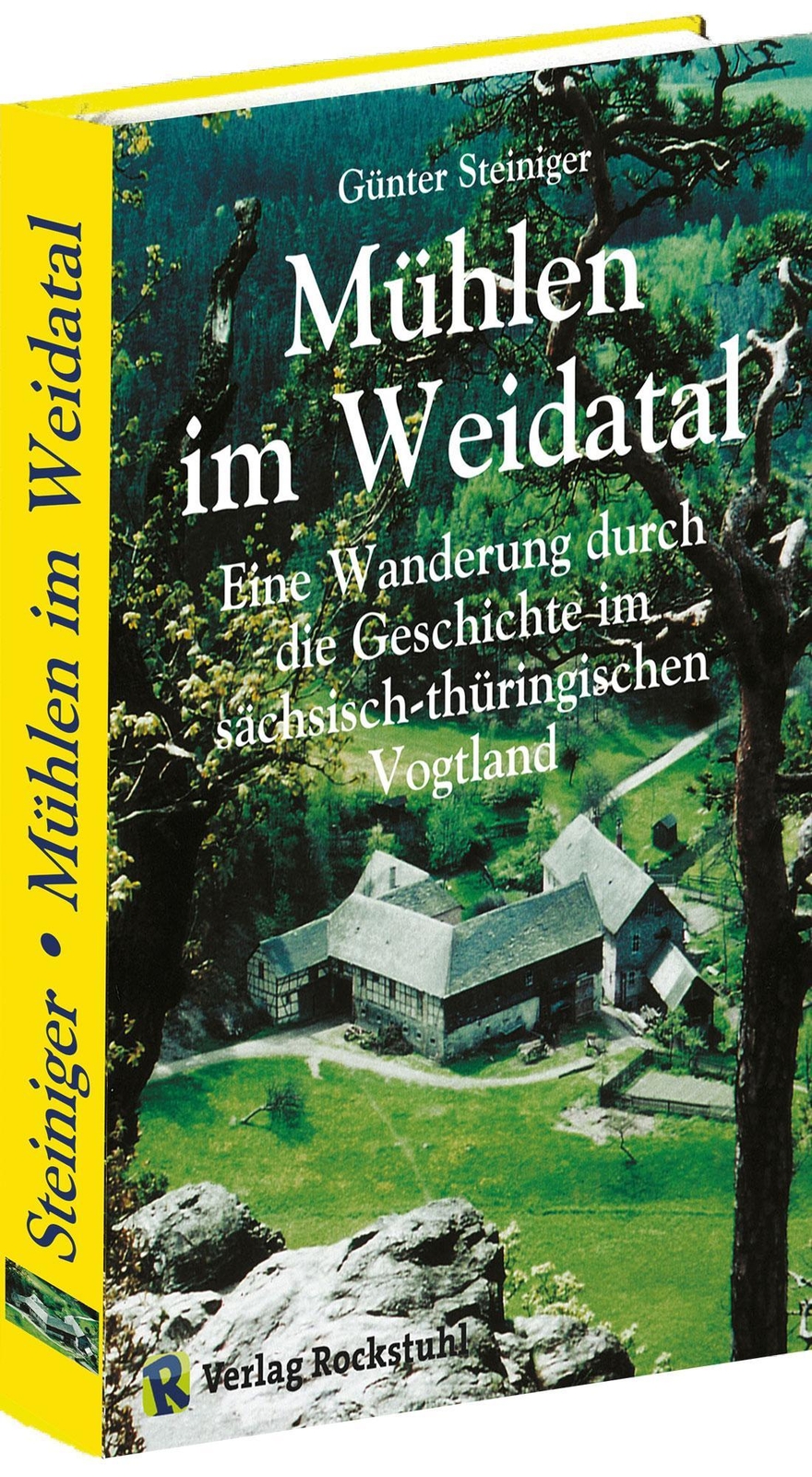 Mühlen Weidatal Günter Steiniger