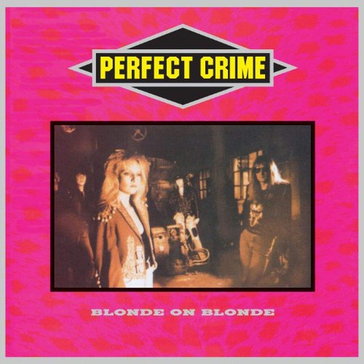 Blonde On Blonde Perfect Crime (CD)