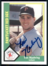 1990 CMC Pawtucket Red Sox #17 Tim Naehring - On Card Autograph