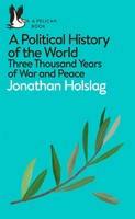 A Political History Of The World | Three Thousand Years Of War And Peace | Buch