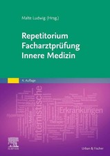 Repetitorium Facharztprüfung Innere Medizin ...