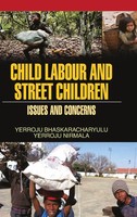 Y. Bhaskaracharyulu | Child Labour And Street Children | Buch | Englisch (2011)