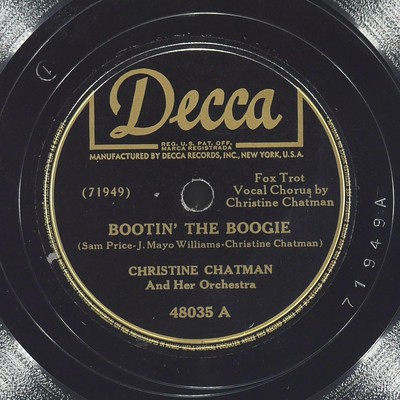 CHRISTINE CHATMAN Bootin' The Boogie / Woogie Girl DECCA 48035 VG 78 10''