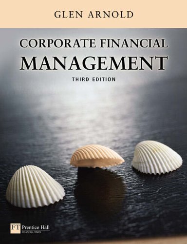Corporate Financial Management-Glen Arnold, 9780273687269